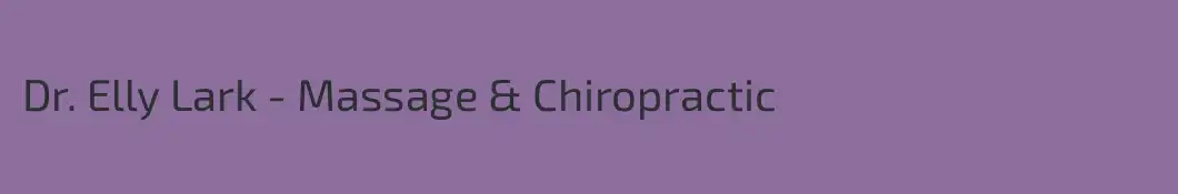 Dr. Elly Lark - Massage & Chiropractic